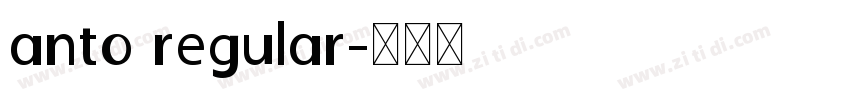 anto regular字体转换